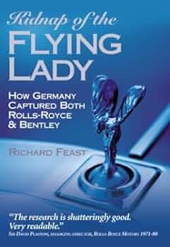 Kidnap of the FLYING LADY - ROLLS ROYCE / BENTLEY