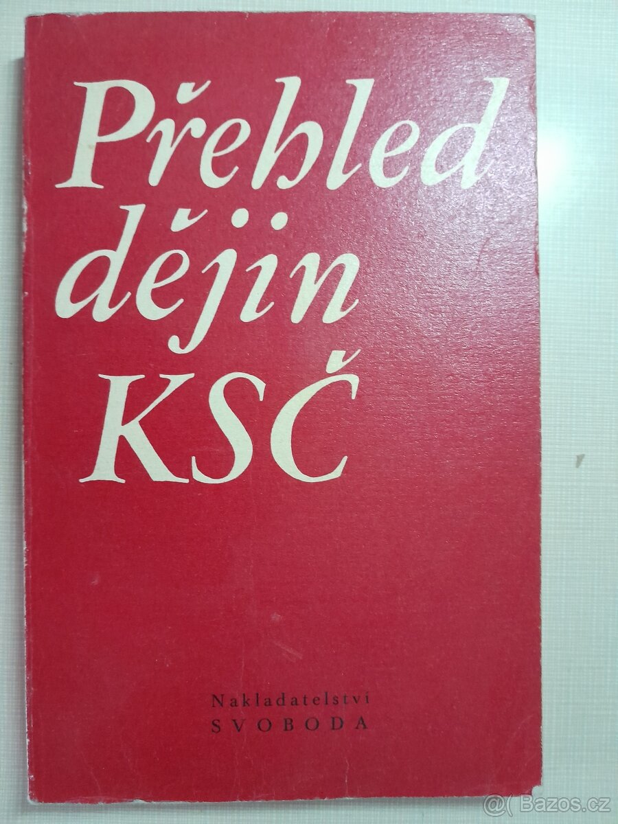 Prodám knihu Přehled dějin KSČ