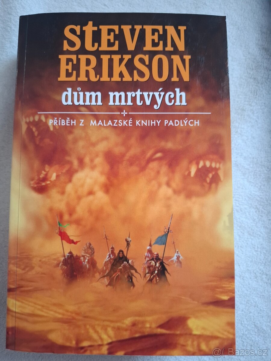 Dům mrtvých - Steven Erikson
