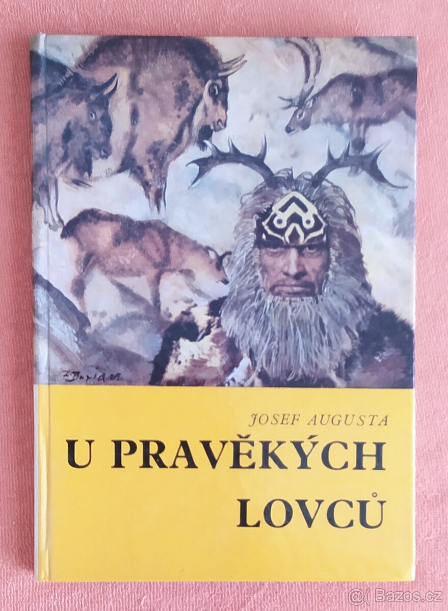 Odborné knihy- U PRAVĚKÝCK LOVCU