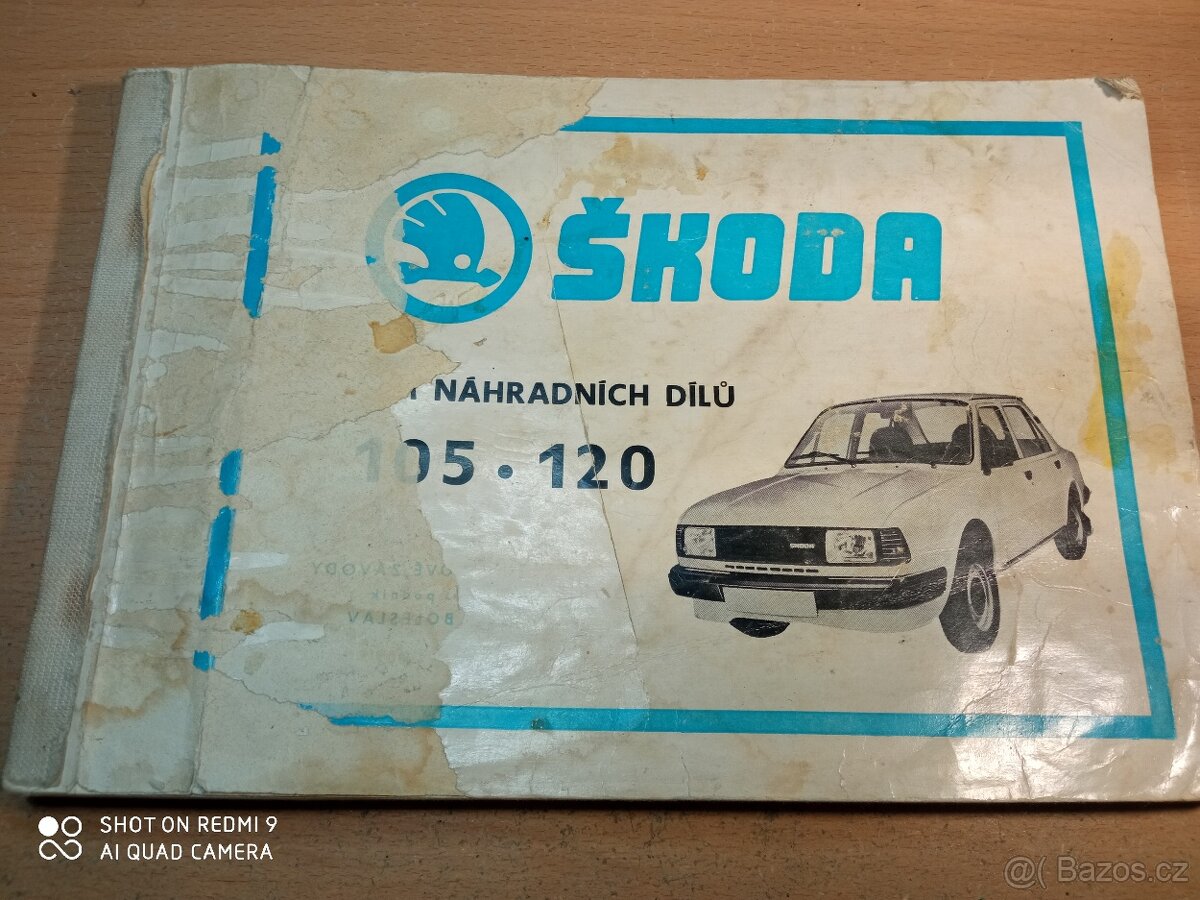 KATALOG NÁHRADNÍCH DÍLŮ ŠKODA 105S, 105L, 105SP, 120L, 120LS