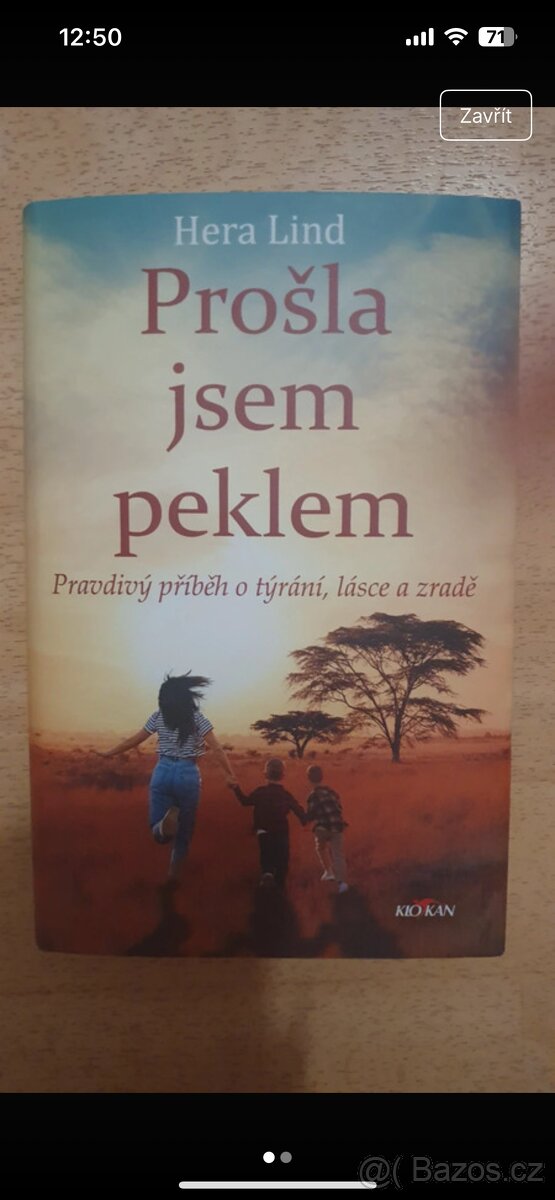 Prošla jsem peklem