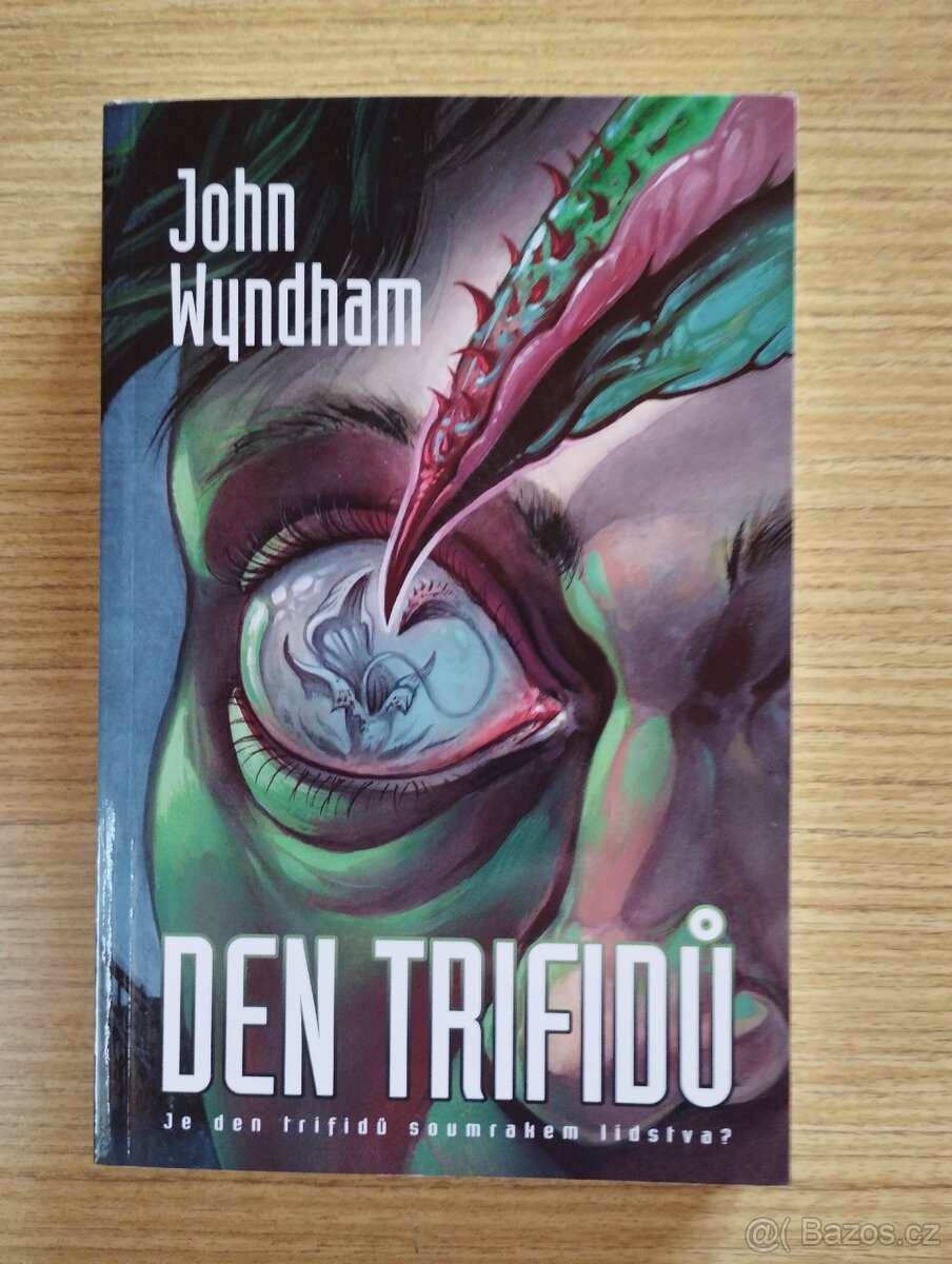 JOHN WYNDHAM - Den trifidů