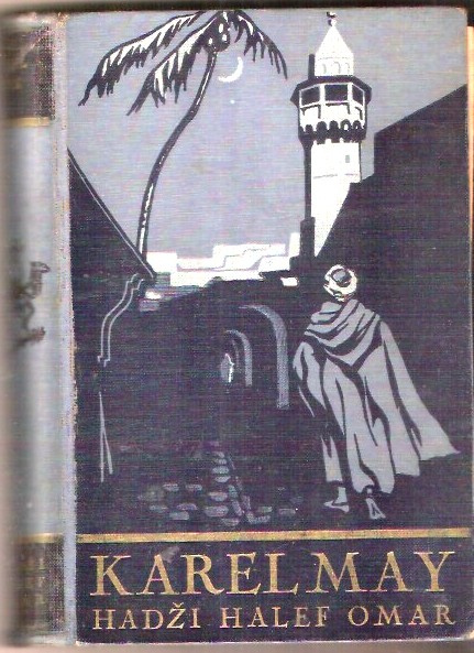 Hadži Halef Omar - Karel May, PV TaM 1933, il.Burian
