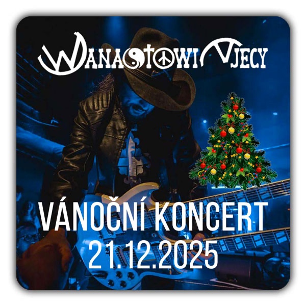 Wanastowi Vjecy - Vánoční koncert 21. 12. 2025