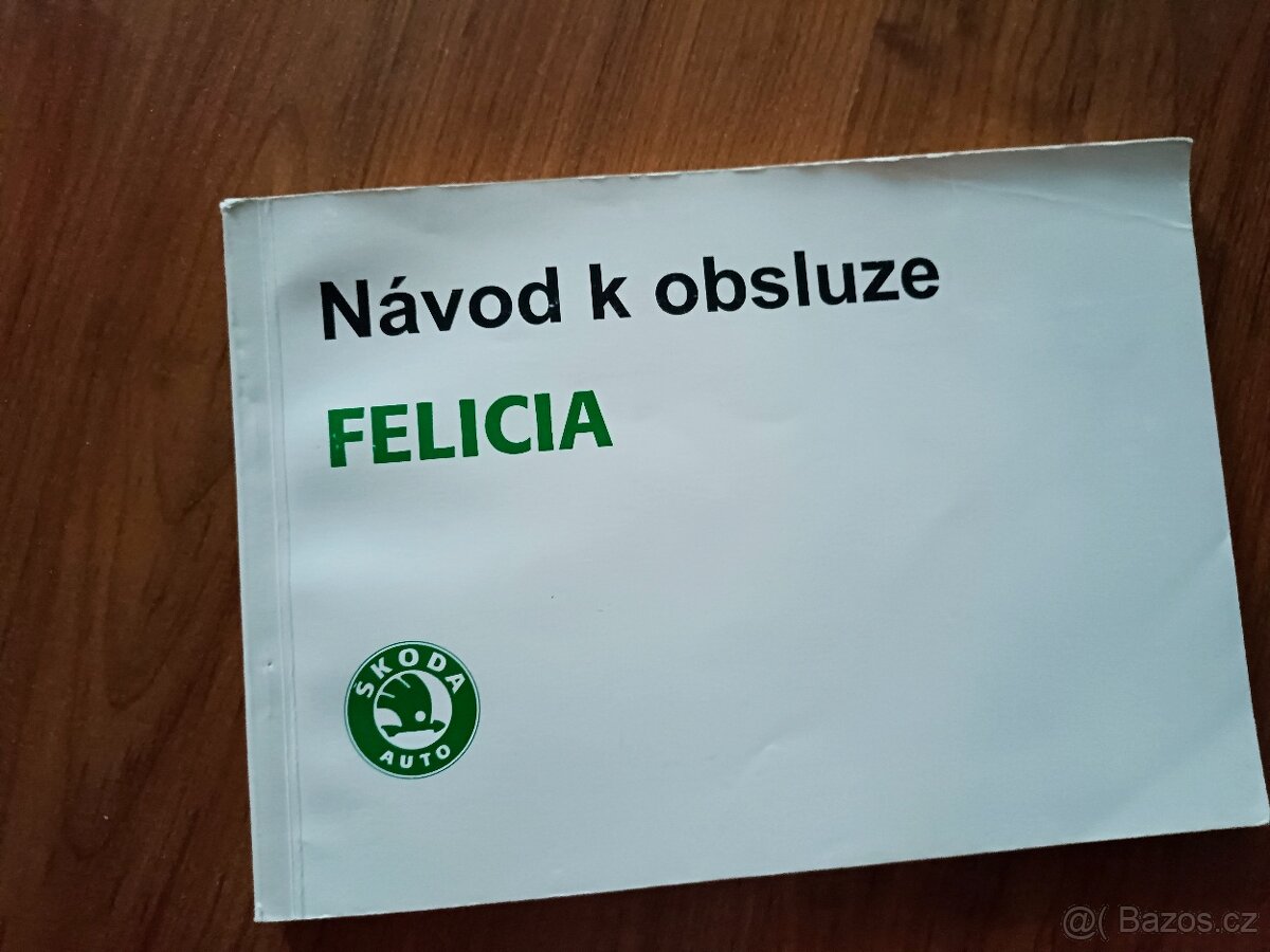 Škoda Felicia - Návod k obsluze - manuál česky
