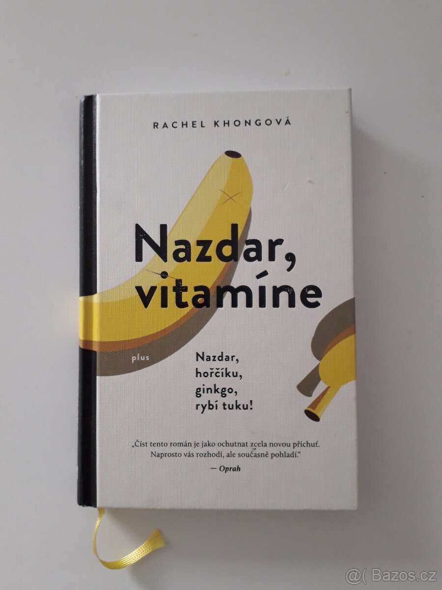 Nazdar, vitamíne - Rachel Khongová