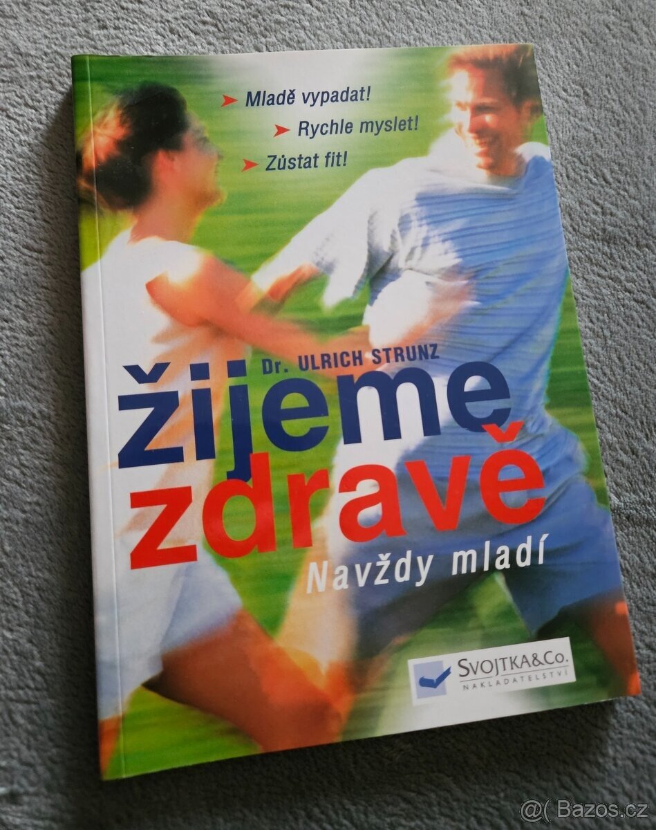 kniha Žijeme zdravě - Ulrich Strunz