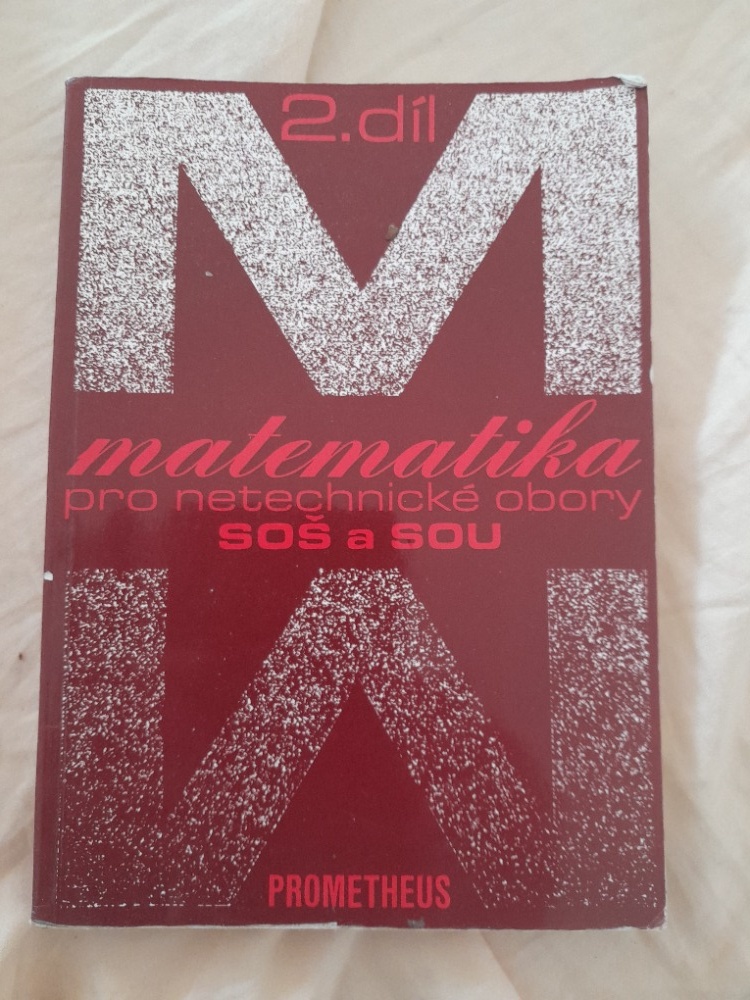 matematika pro netechn. obory 2.díl