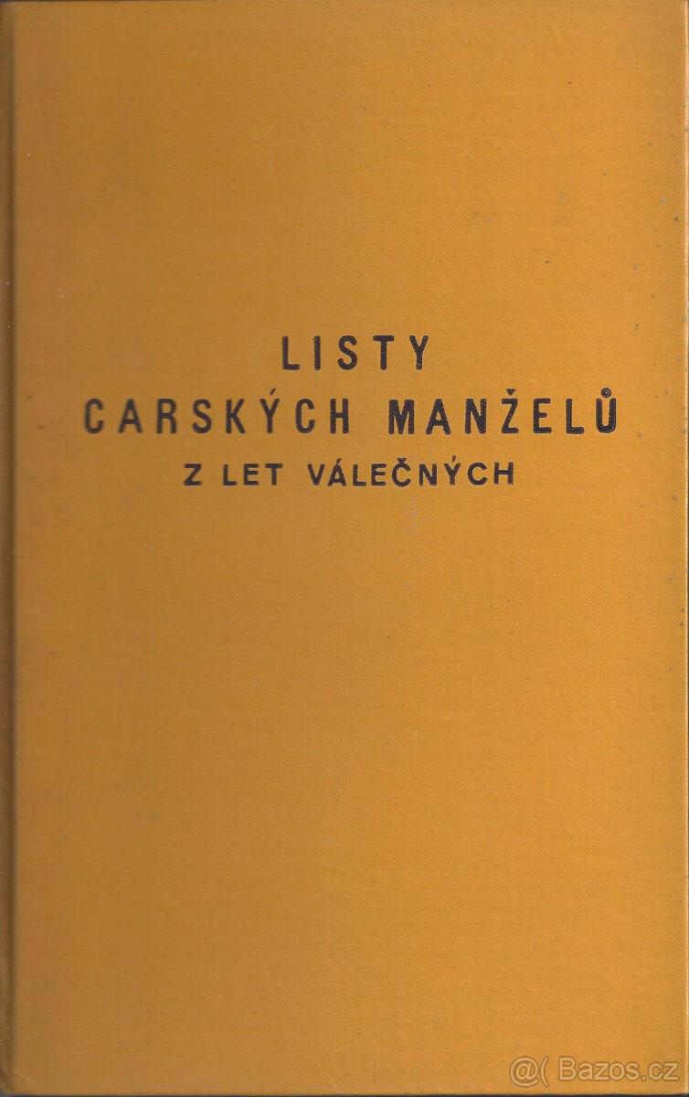 Listy carských manželů z let válečných