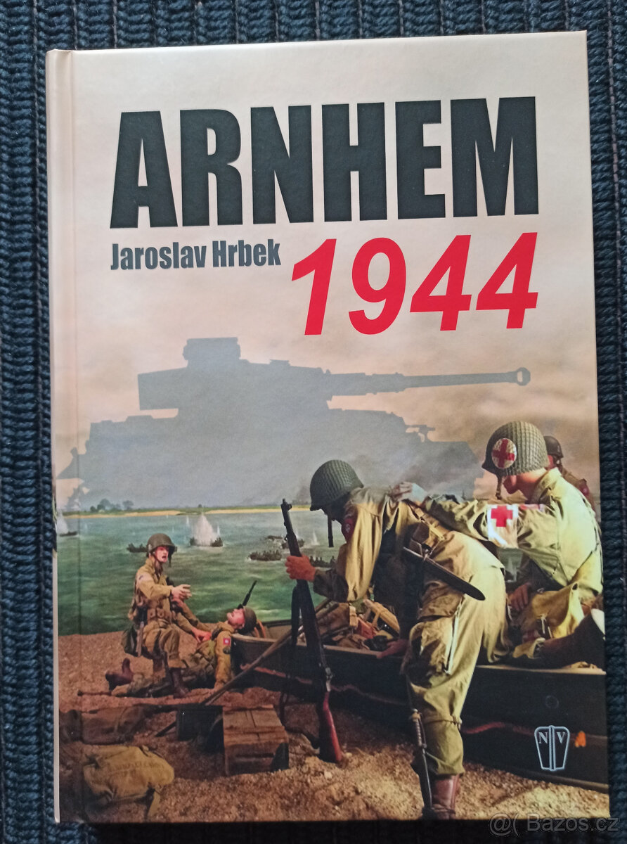 Arnhem 1944 - J. Hrbek
