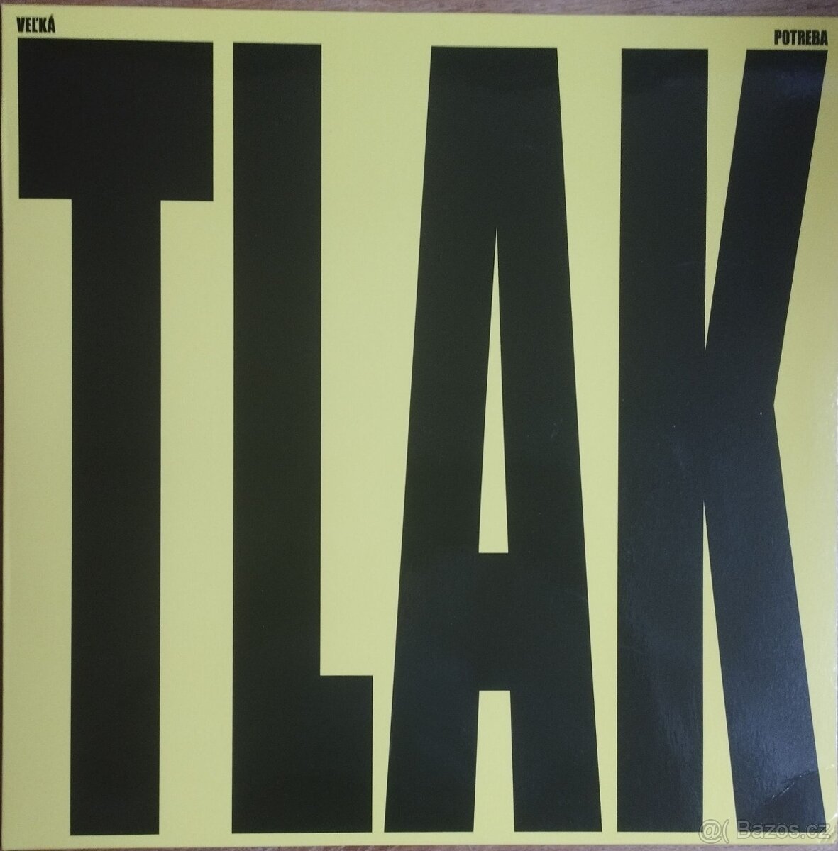 Veľká Potreba - Tlak (LP)    limitovaný kus