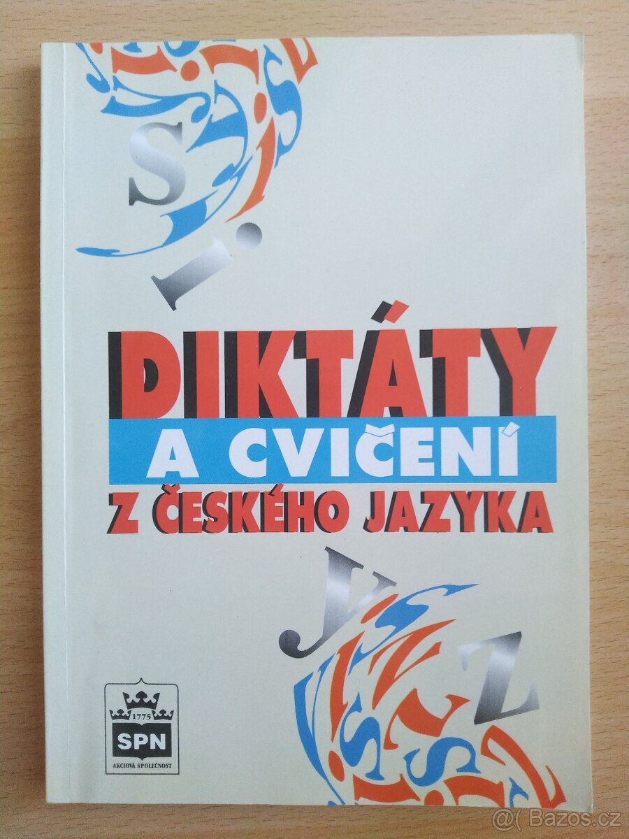 Diktáty a cvičení z českého jazyka