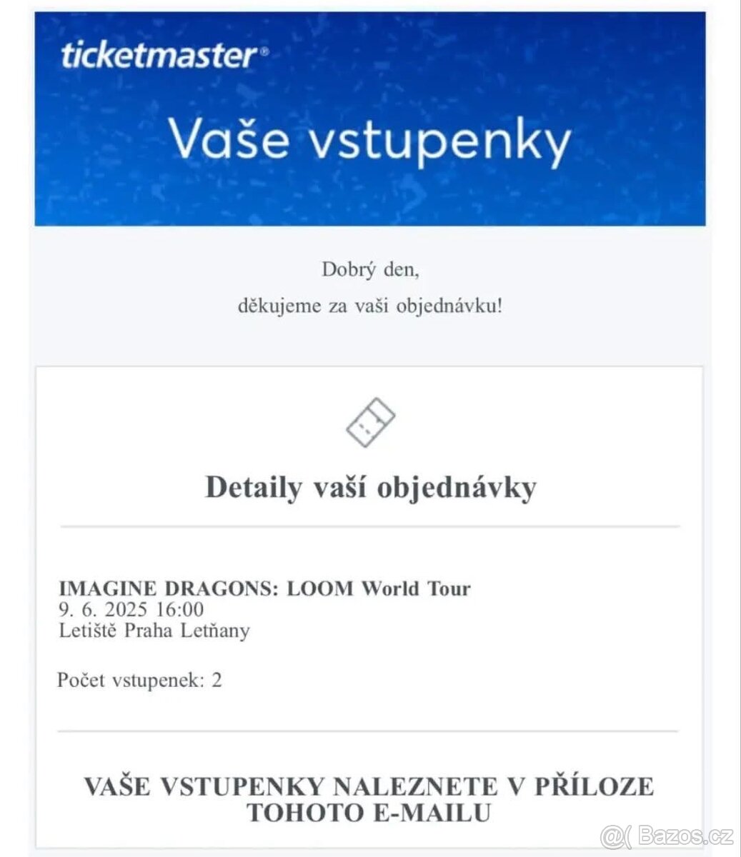 2 Vstupenky na Imagine Dragons 9.6. 2025 v Praze