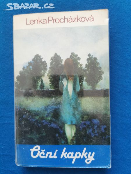 Lenka Procházková Oční kapky. Sixty. 1987