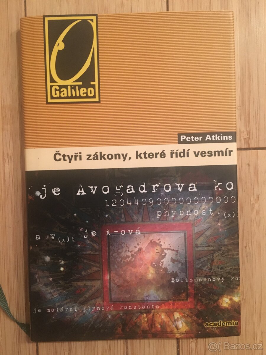 Čtyři zákony, které řídí vesmír - Peter Atkins
