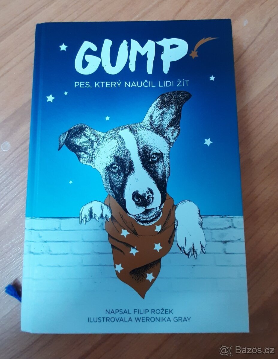 Gump - pes, který naučil lidi žít