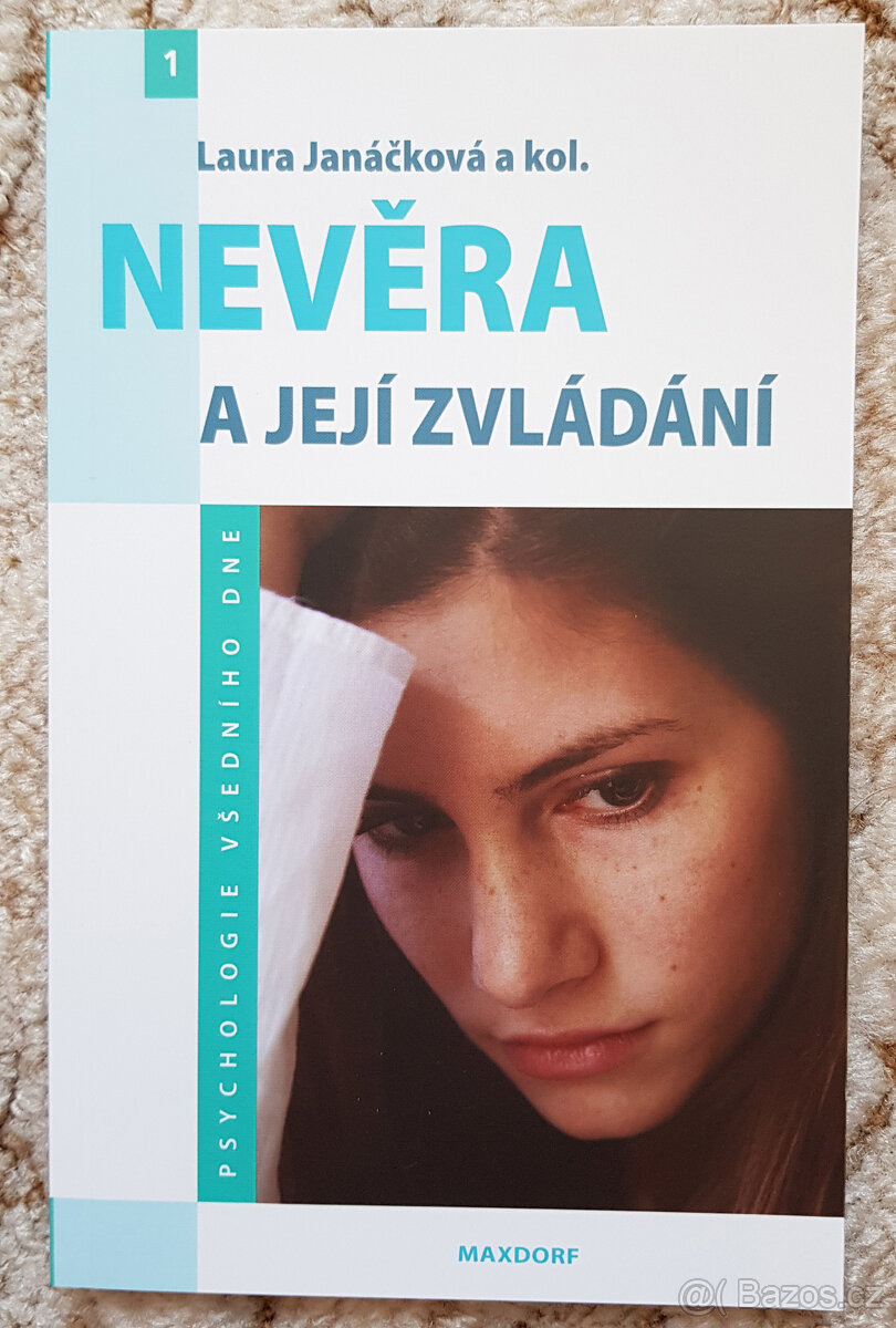 Nevěra a její zvládání (Laura Janáčková)