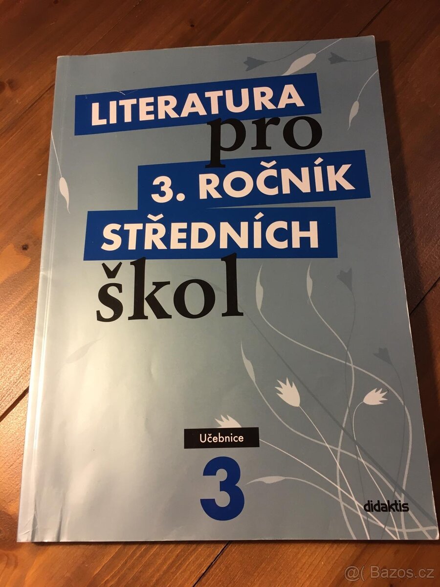 Literatura pro 3.rocnik středních škol