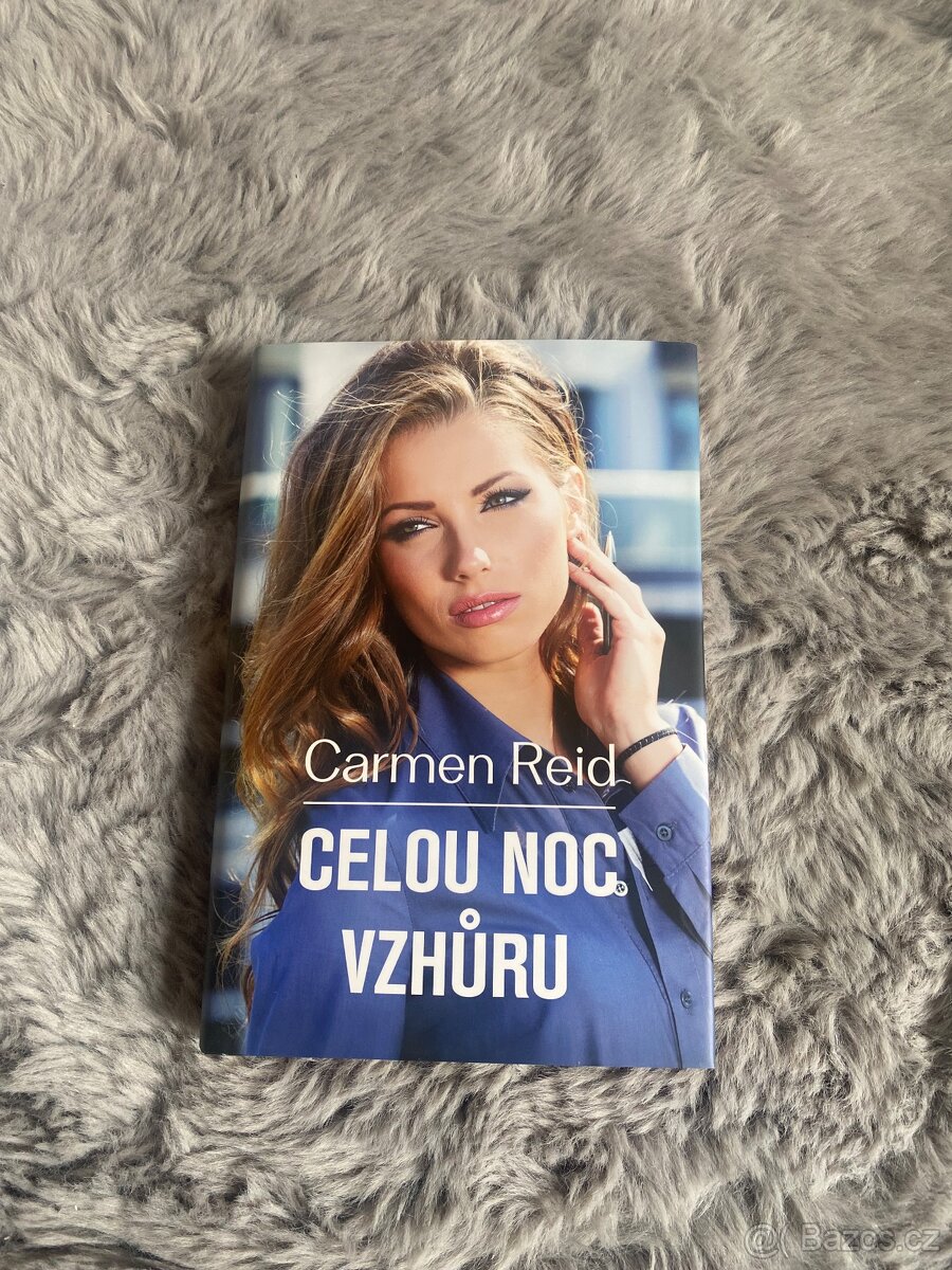 Celou noc vzhůru - Carmen Reid