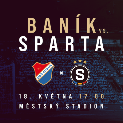 FC Baník - Sparta 18.5 2 lístky tribuna B7