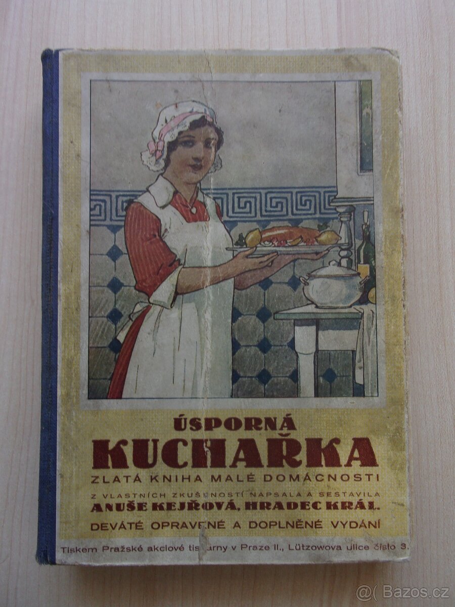 Anuše Kejřová - ÚSPORNÁ KUCHAŘKA - r. 1928