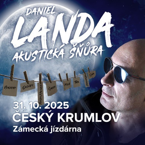 VSTUPENKY DANIEL LANDA AKUSTICKÁ ŠŇŮRA 2025 Český Krumlov
