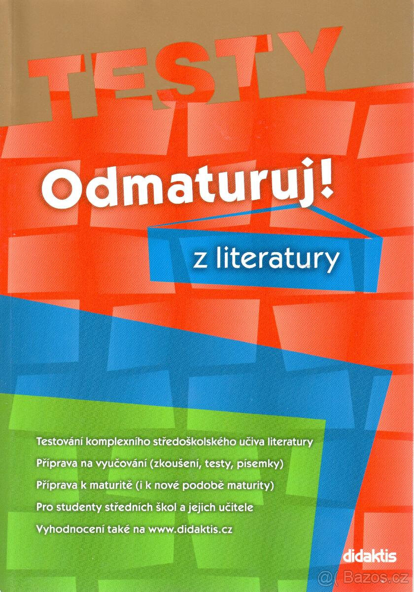 Odmaturuj z literatury : testy