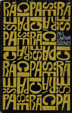 Paul Zumthor - Pašeráci