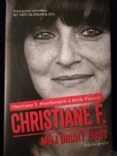 Christiane F.: Můj druhý život