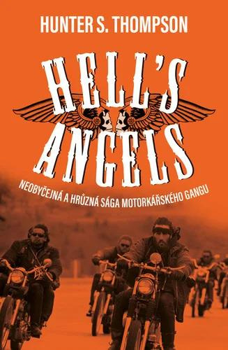 Hell´s angels - Hunter S. Thompson