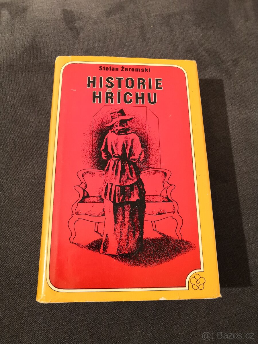 Stefan Zeromski: HISTORIE HŘÍCHU (1976)