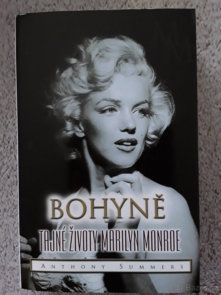 Kniha Bohyně-Tajné životy Marilyn Monroe