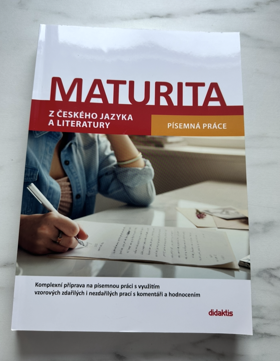 Maturita z českého jazyka a literatury Písemná prace