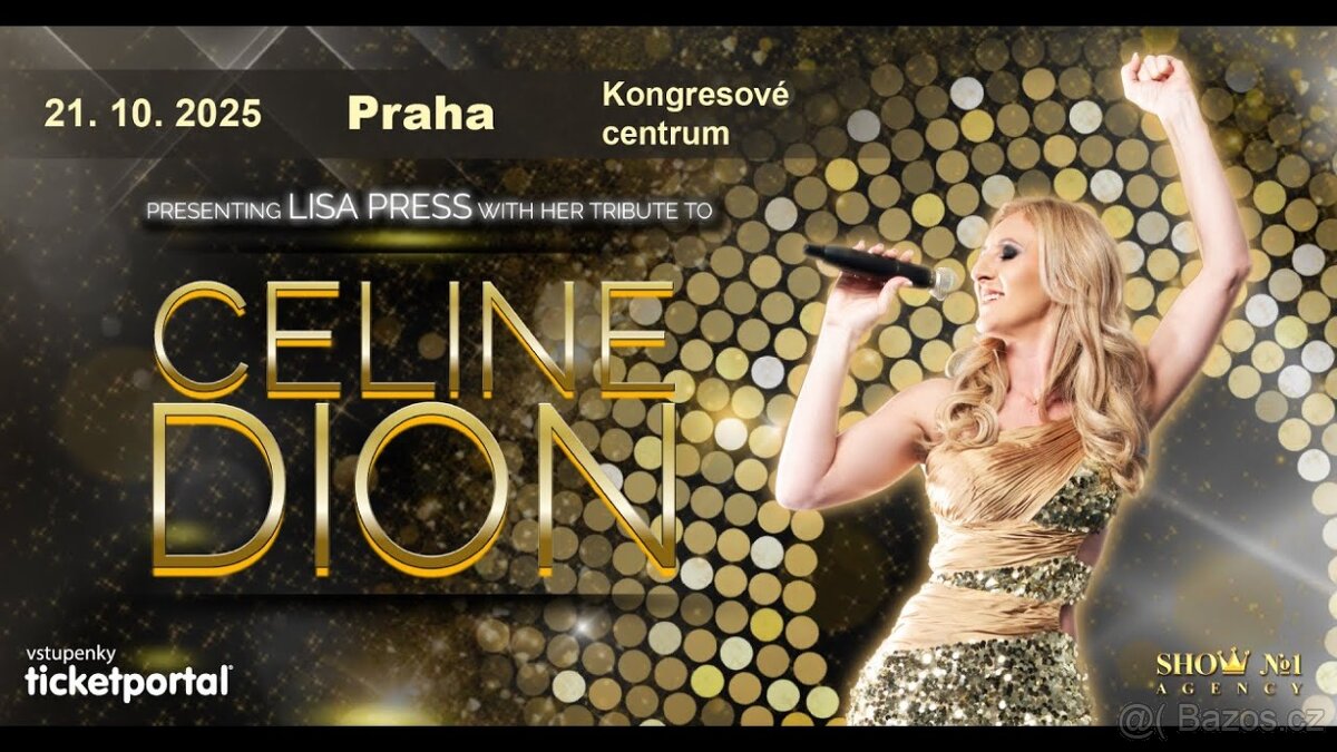 Vstupenky CELINE THE SHOW