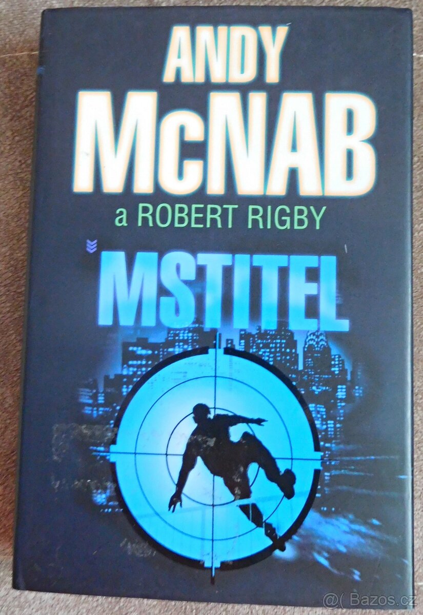 Mstitel-kniha od Andy McNab (p), Robert Rigby