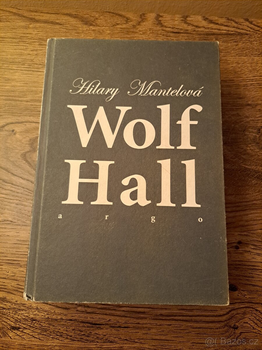 Wolf Hall - Hilary Mantel