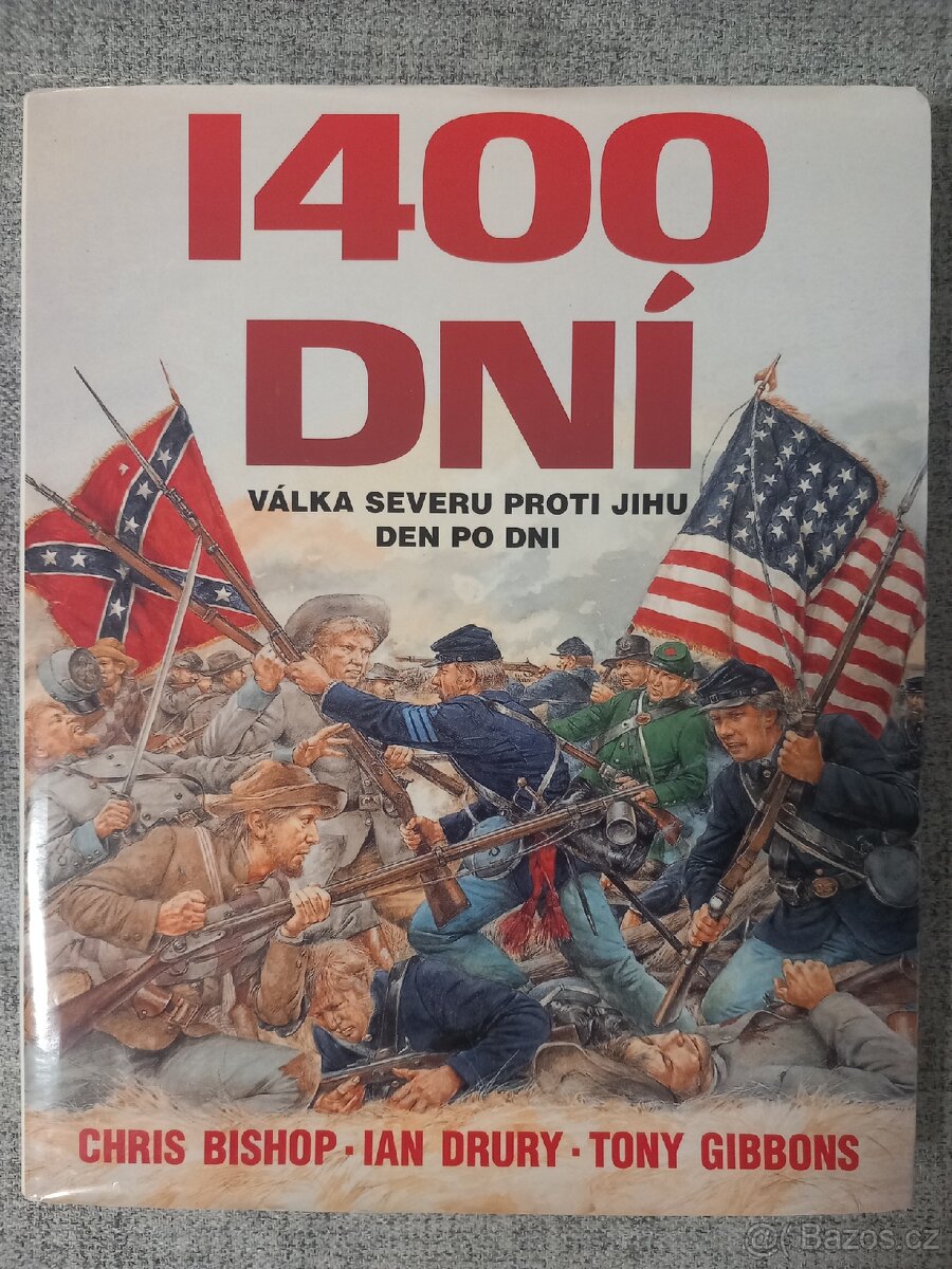 1400 dní - Válka severu proti jihu den po dni