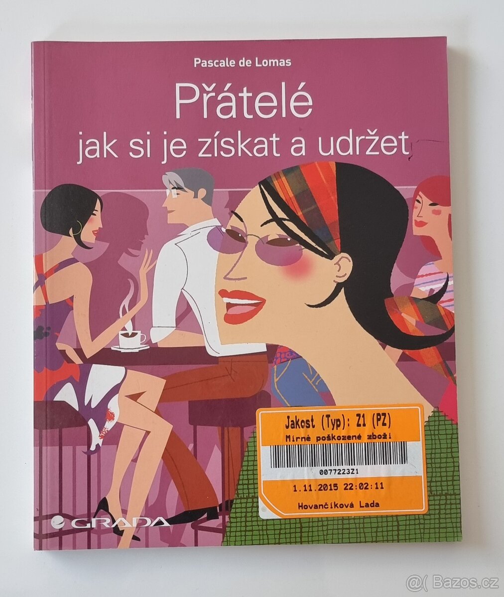 Jak si získat přátele a působit na lidi