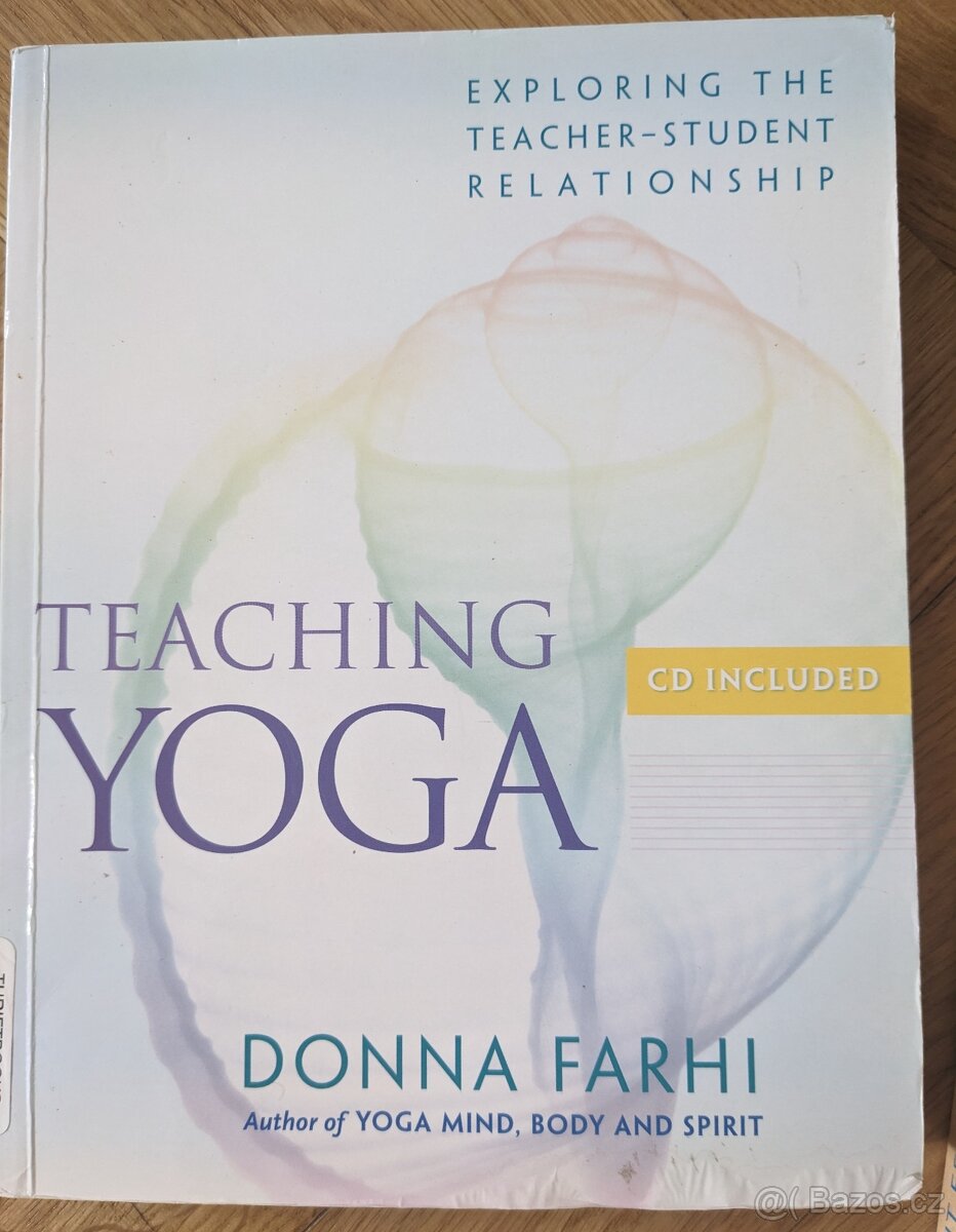 Teaching yoga Donna Farhi