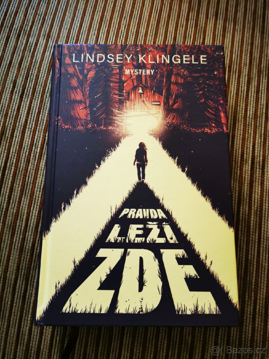 Pravda leží zde lindsey Klingele