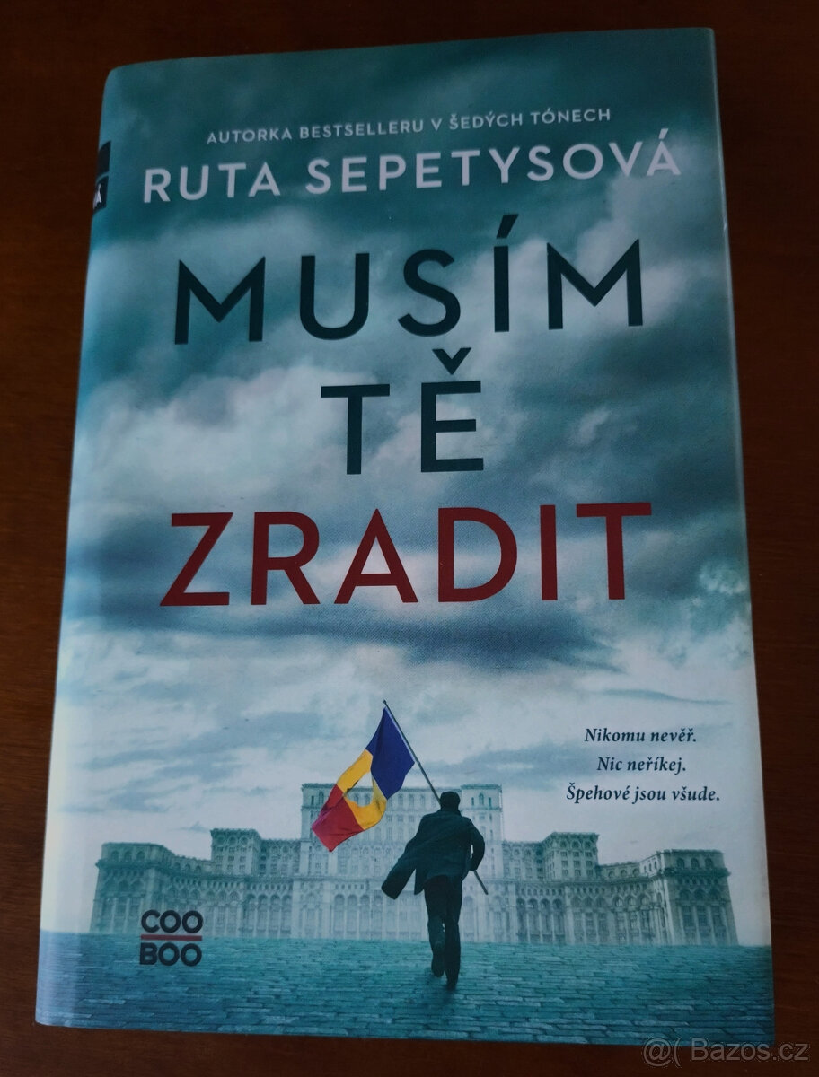 R. Sepetysová - Musím Tě zradit.
