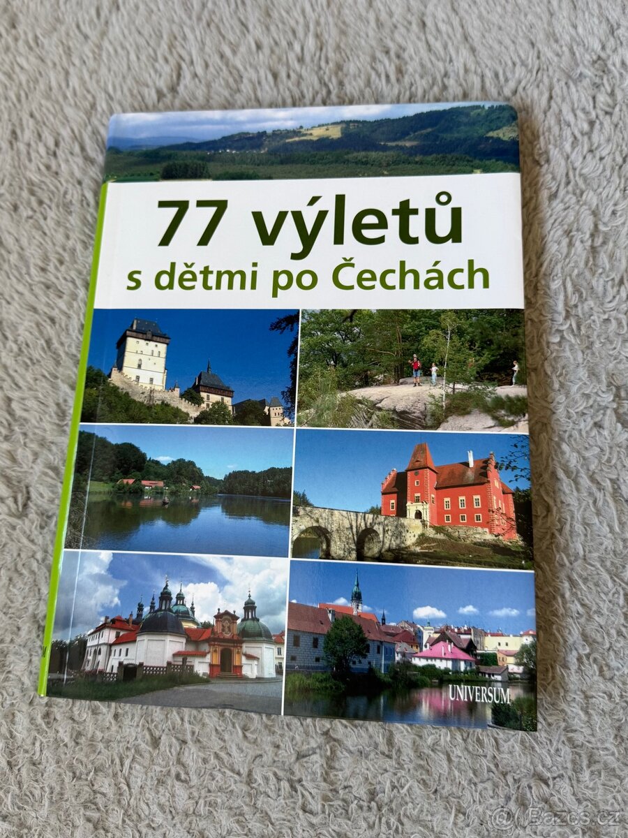 kniha “77 výletů s dětmi po Čechách”