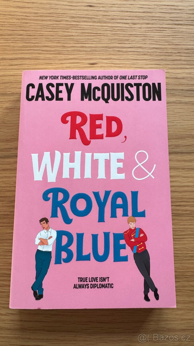 Red, White & Royal Blue – Casey McQuiston