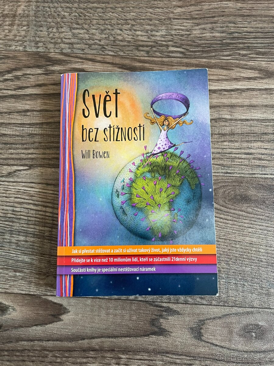 Kniha Svět bez stížností - Will Bowen