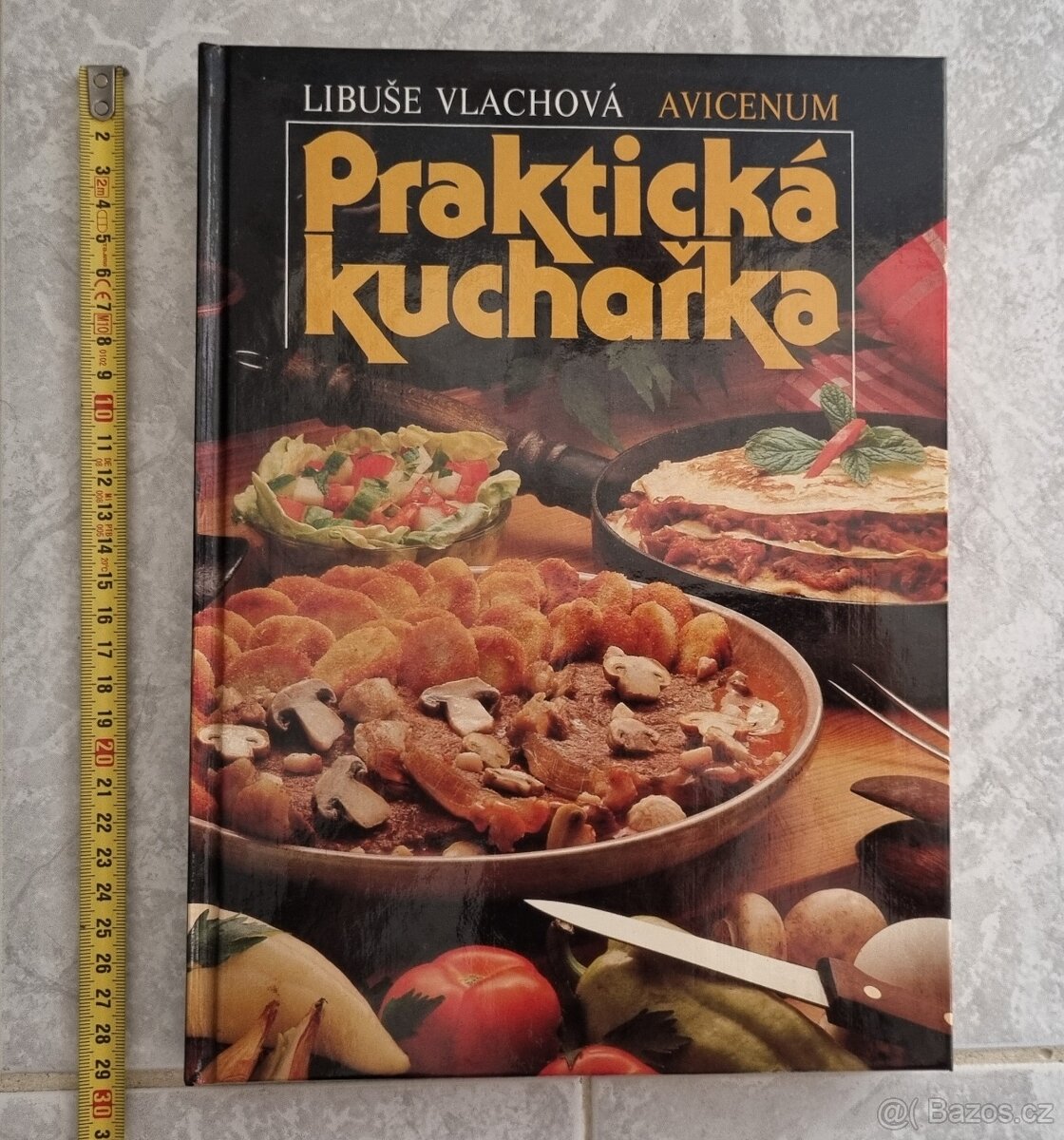 Praktická kuchařka - Libuše Vlachová
