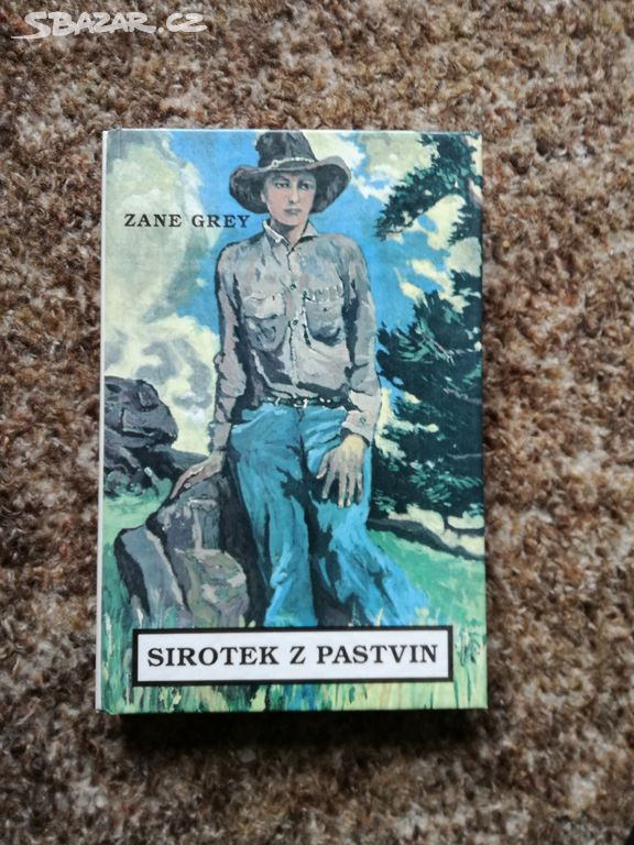 Zane GREY - SIROTEK Z PASTVIN 1993