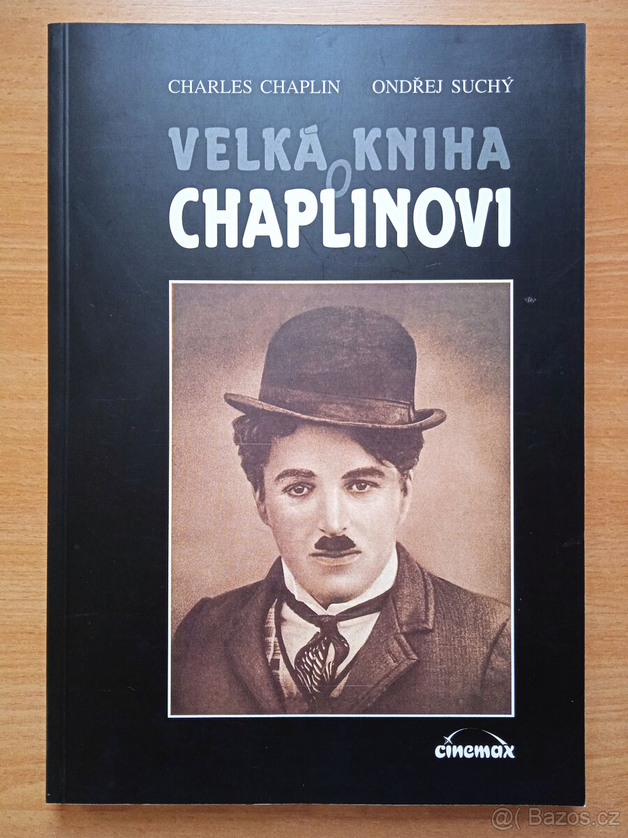 Chaplin/Suchý - VELKÁ KNIHA O CHAPLINOVI