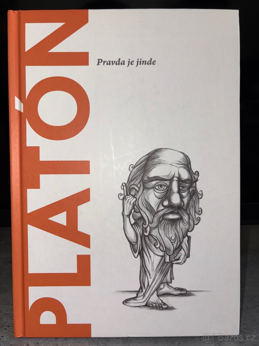 Platón Pravda je jinde kniha