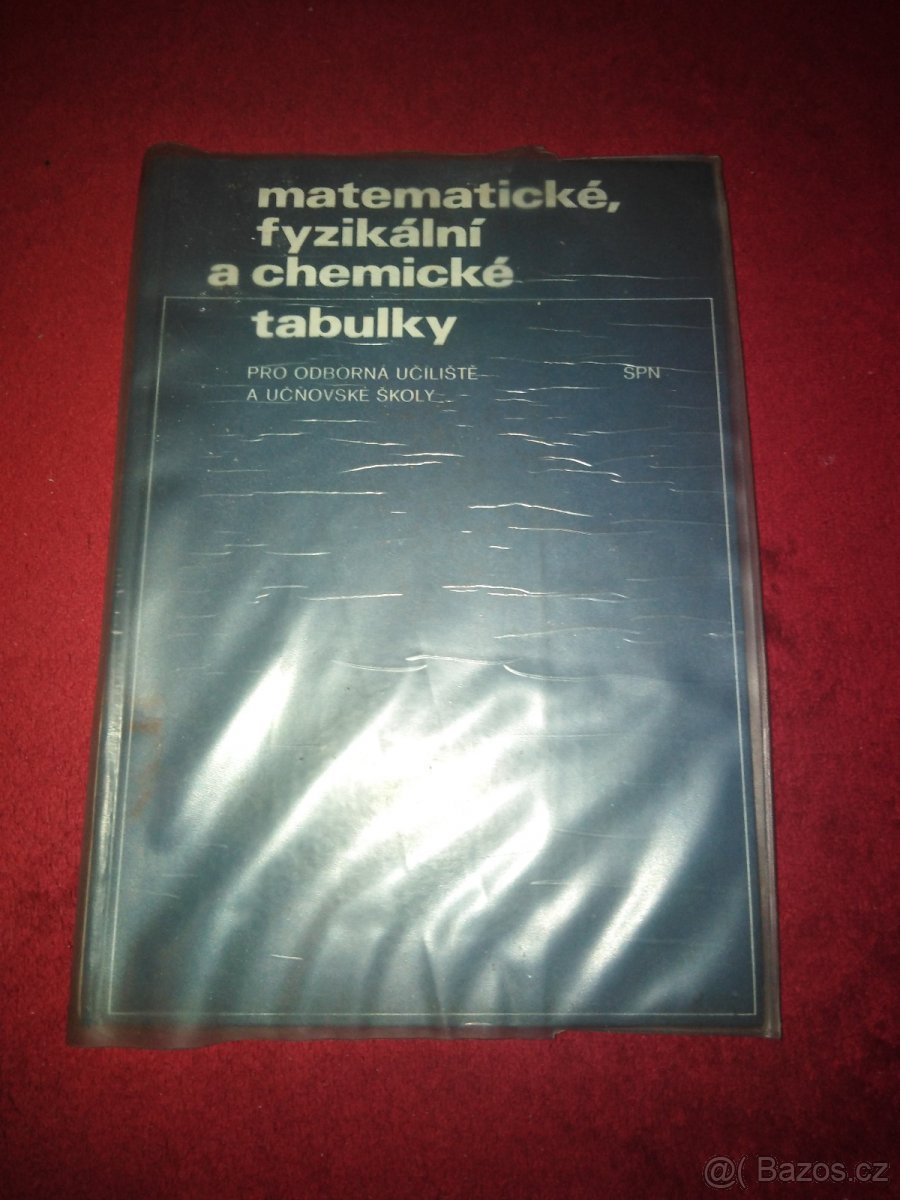 Matematické, fyzikální a chem. tabulky 1976